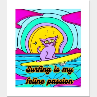 Surfing is my feline passion Posters and Art